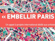 " Embellir Paris "&#160;: la créativité aura ...