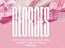 À Rennes, le Festival d'architecture Georges ...